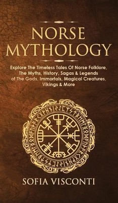 Sofia Visconti Norse Mythology (Hardback) (UK IMPORT)
