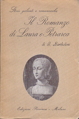 DER ROMAN VON LAURA UND PETRARCA (1327-1348) Jean Bartholoni 1928 Pervinca Buch
