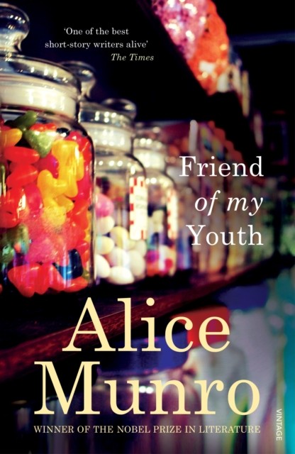Friend of My Youth by Alice Munro (Paperback Book)