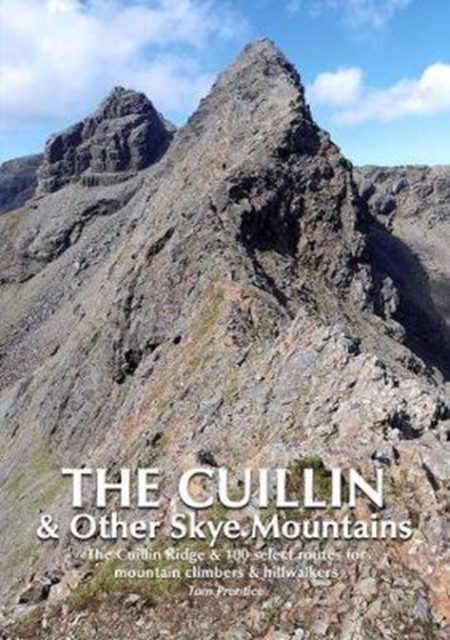 The Cuillin and other Skye Mountains: The Cuillin Ridge & 100 select routes... - Image 4