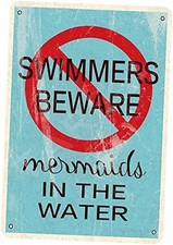Swimmers Beware Mermaids in The Water Retro Look 8X12 Inch Tin Decoration Art