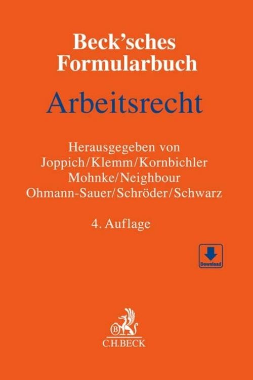 Beck C.h. Schwarz Beck'sches Formularbuch Arbeitsrecht, Fachbücher Von Bernd Klemm, Tim Gero Joppich, Hendrik Kornbichler, Eckard Ingrid Ohmann-Sauer - Bild 2