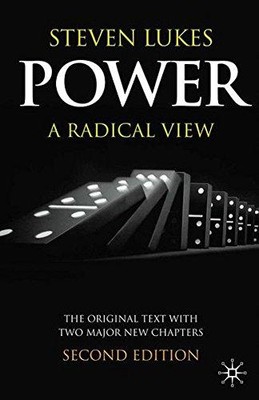 Power: A Radical View - Lukes, Steven