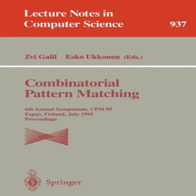 Combinatorial Pattern Matching 6th Annual Symposium CPM 95 Espoo