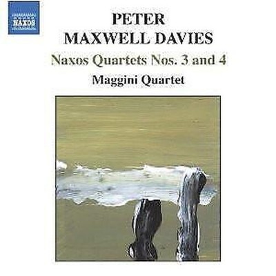8557397 Maggini Quartet Maxwell Davies - Naxos Quartets Nos. 3 and 4 CD Europe