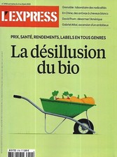 L'EXPRESS n°3700 02/06/2022 La désillusion du bio/ Grenoble et les radicalités