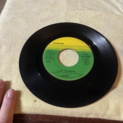 NAZTY i got to move / maybe your baby  MANKIND    45