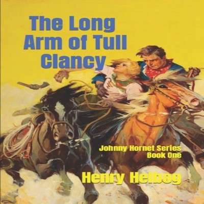 The Long Arm of Tull Clancy Henry Helbog Paperback Amazon Digital