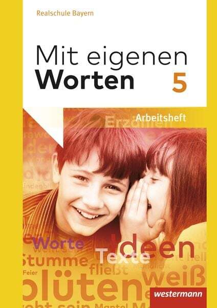 Thumbnail - Mit Eigenen Worten 5. Arbeitsheft. Realschulen. Bayern