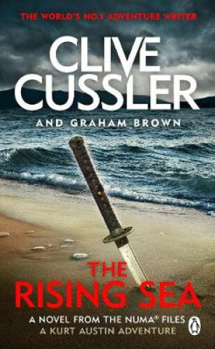 Thumbnail - The Rising Sea: Numa Files 15 (the Numa Files) By Cussler, Clive