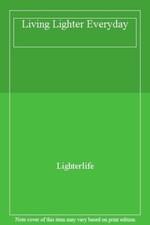 Living Lighter Everyday-Lighterlife