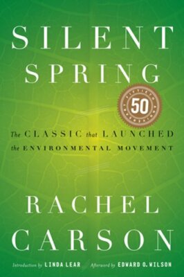 Silent Spring by Rachel Carson: New