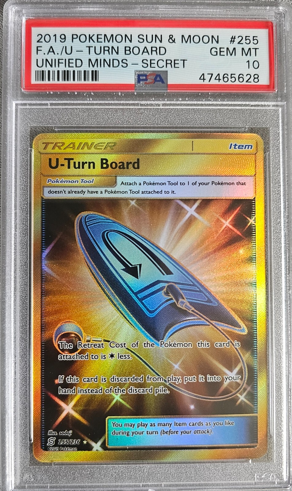 PSA 10 GEM MINT U-Turn Board 255/236 Gold S&M Unified Minds 2019 Pokemon Card