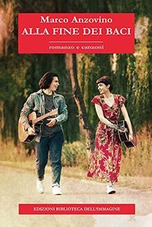 ALLA FINE DEI BACI von Anzovino, Marco | Buch | Zustand sehr gut