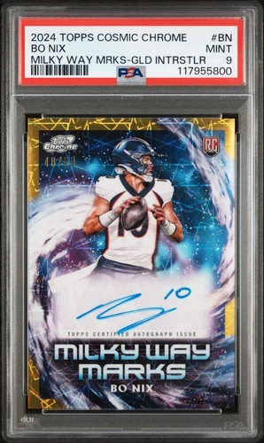 BO NIX #MWM-BN 2024 TOPPS CHROME COSMIC MILKY WAY MARKS GOLD RC #/50 PSA 9