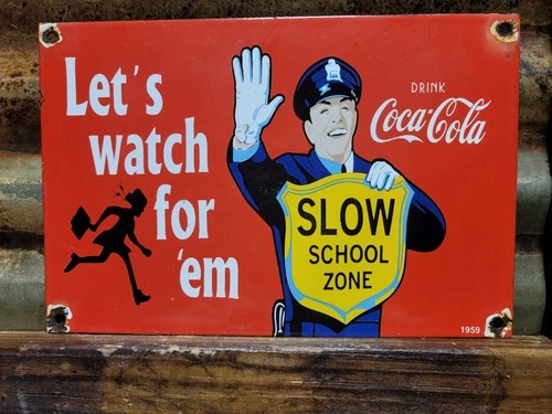 VINTAGE COCA-COLA PORCELAIN SIGN OLD 1959 SODA BEVERAGE COKE SCHOOL ZONE POLICE
