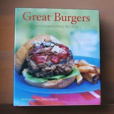 Great Burgers : 50 Mouthwatering Recipes by Bob Sloan (2004, Hardcover)