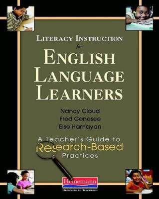 Literacy Instruction for English Language Learners: A Teachers Guide to  - GOOD