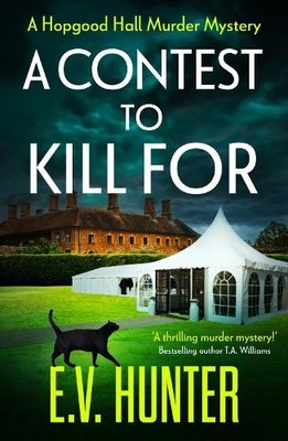 E.V. Hunter A Contest To Kill For (Gebundene Ausgabe)