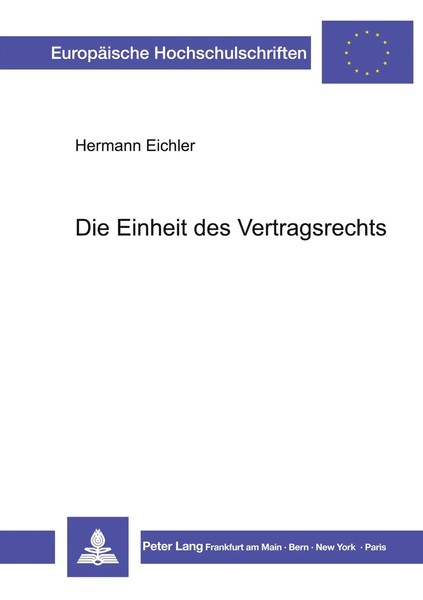 Hermann Eichler | Die Einheit Des Vertragsrechts | Taschenbuch | Deutsch (1991)-image