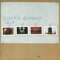 Solo | Egberto Gismonti | Audio-Cd | CD | 2009 | NRW Vertrieb / Wismar