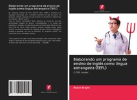 Elaborando Um Programa De Ensino De InglêS Como LíNgua Estrangeira (Tefl) Bright