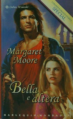 BELLA E ALTERA MOORE MARGARET HARLEQUIN MONDADORI 2003