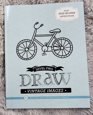 Level Two Draw Vintage Images The Good and the Beautiful 