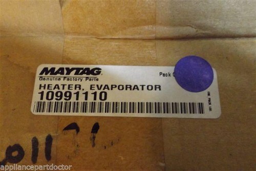 MAYTAG REFRIGERATOR 10991110 HEATER EVAPO NEW IN BOX - Picture 4 of 4
