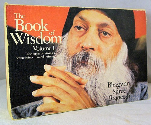 THE BOOK OF WISDOM VOLUME 1: DISCOURSES ON ATISHA'S SEVEN By Bhagwan