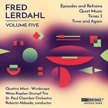 Quattro Mani - Fred Lerdahl  Episodes and Refrains/Quiet Music/Times  - A1398z