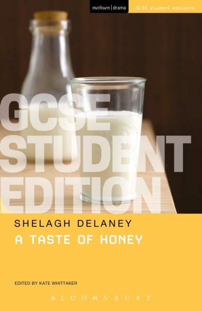 A Taste of Honey GCSE Student Edition by Shelagh Delaney (Paperback Book)
