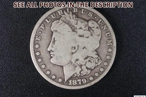 NobleSpirit 1879 S Morgan Silver Dollar Fine