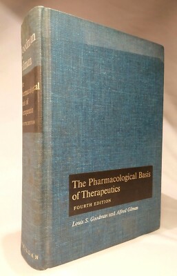 Goodman, Gilman THE PHARMACOLOGICAL BASIS OF THERAPEUTICS MCMillan 1971 - 4a ed.