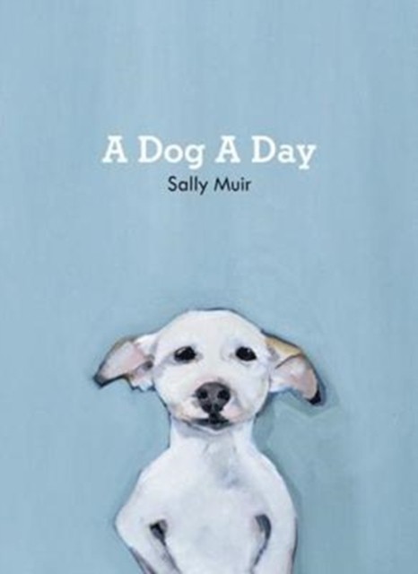 A Dog A Day by Sally Muir - 9781911216919 - Image 3