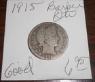 1915  - BARBER QUARTER  - GOOD