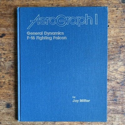 General Dynamics F-16 Fighting Falcon Aerograph 1, Signed Limited Edition