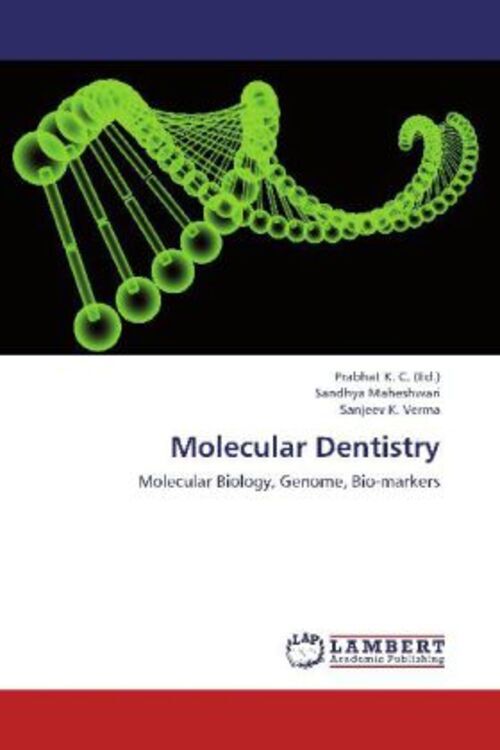 Thumbnail - Sandhya Maheshwari (u. A.) | Molecular Dentistry | Taschenbuch |
