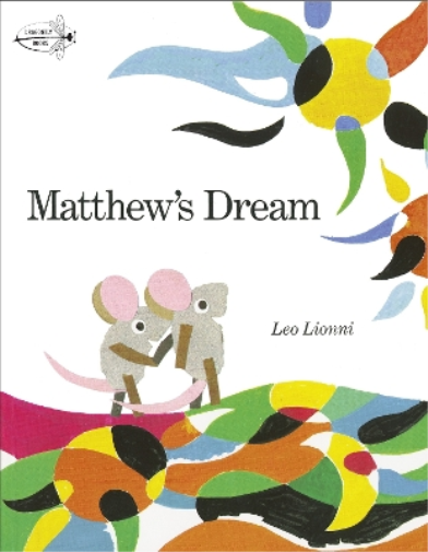 Leo Lionni Matthew's Dream (Tascabile)