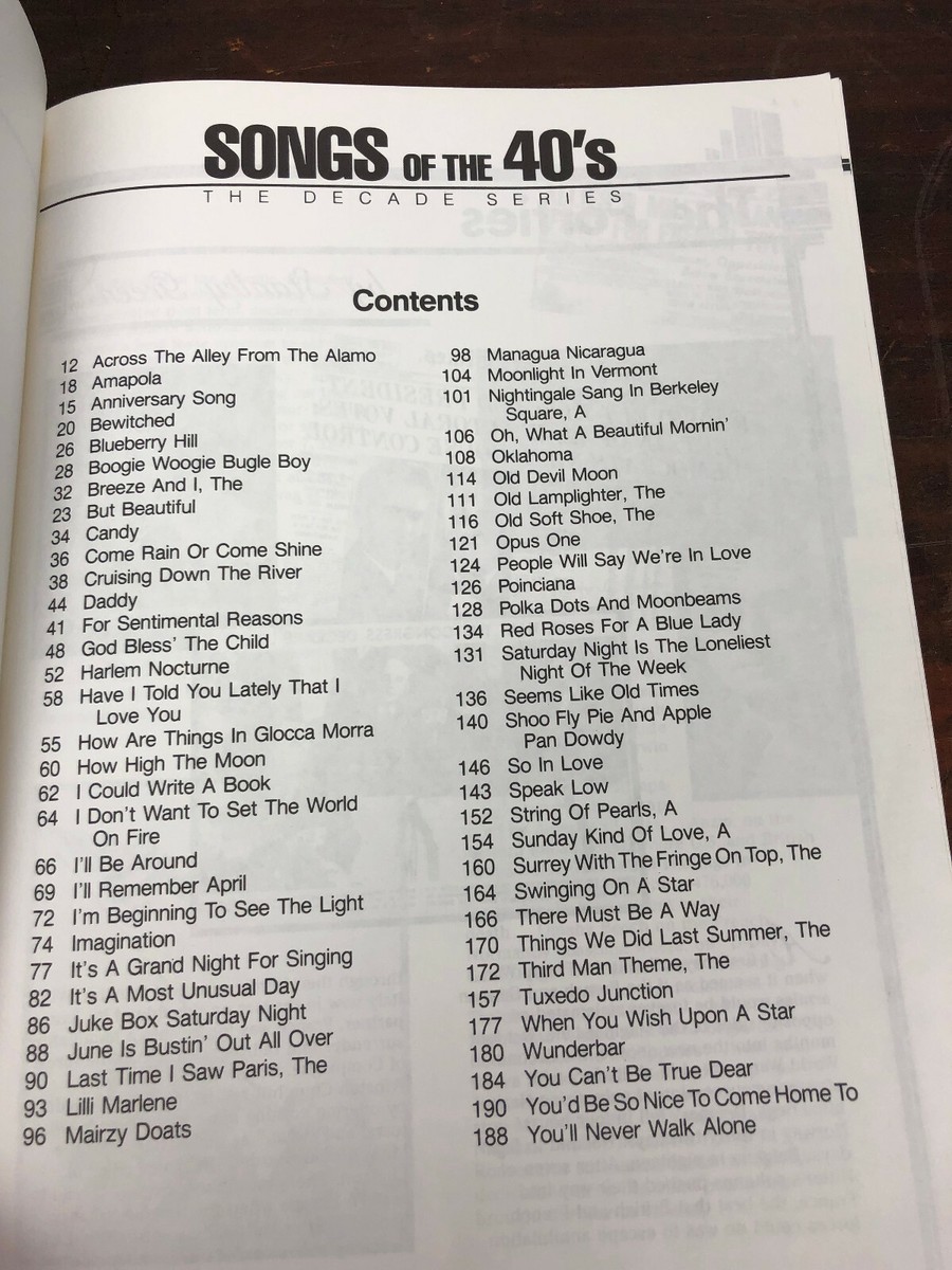 Songs of the 40's, The Decade Series Piano/vocal/guitar Songbook