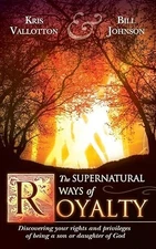 Supernatural Ways of Royalty