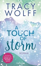 Tracy Wolff Ani A Touch of Storm: Roman - Coole Snowboar (Paperback) (UK IMPORT)