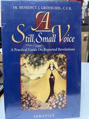 A Still, Small Voice: A Practical Guide on Reported Revelations *NEW IN PLASTIC
