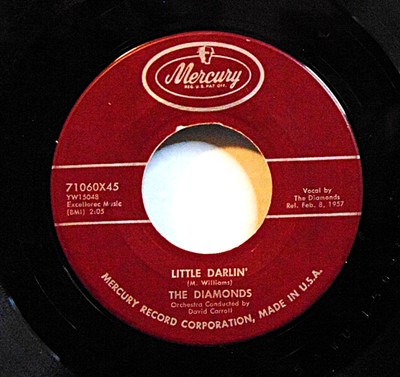 The Diamonds - Little Darlin' / Faithful And True 1957 Mercury Rock 7'' Record