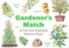 Gardener’s Match: A Fruit and Vegetable Memory Game by Abigail Willis