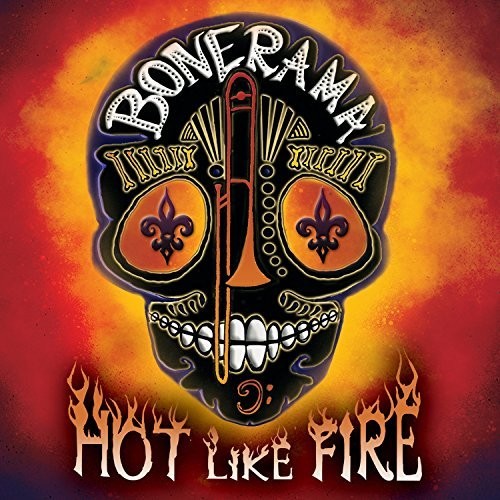Bonerama Hot like fire (CD) Album