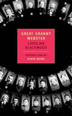 Great Granny Webster by Caroline Blackwood: Used