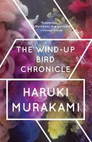 The Wind-up Bird Chronicle: A Novel By Haruki Murakami, (paperback), Vintage , N on sale The Wind-up Bird Chronicle: A Novel By Haruki Murakami, (paperback), Vintage , N on sale