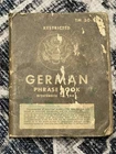 WW2 WWII US Army Military Soldiers TM 30-606 Language Guide German Phrase Book