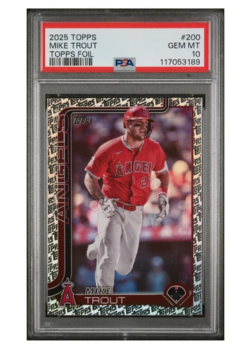 2025 Topps Series 1 Mike Trout #200 Fanatics Exclusive Topps Logo Foil PSA 10